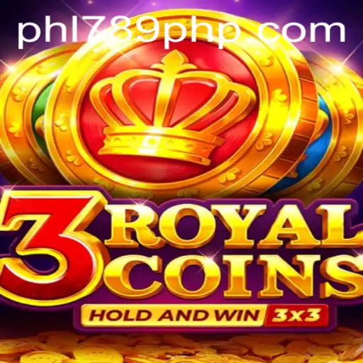 Explore the Exciting World of 3royalcoins on PHL789.COM
